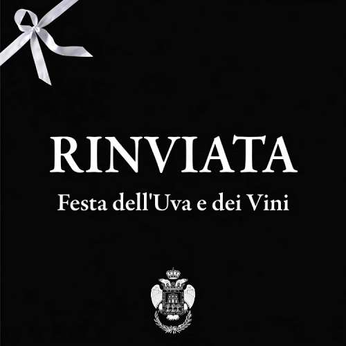 Rinviata la festa dell\'Uva e dei Vini